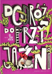 Podróż do przyjaźni -  - książka