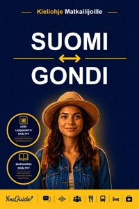 The Language Guide for Travelers - Finnish to Gondi - YouGuide - ebook