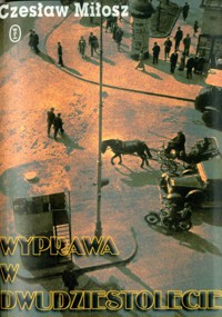 Wyprawa w dwudziestolecie - Czesław Miłosz - ebook