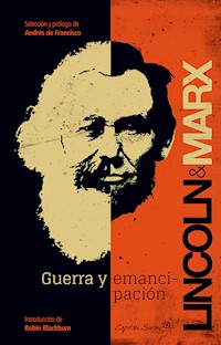 Guerra y emancipación - Abraham Lincoln - ebook
