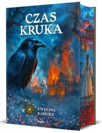 Czas kruka (barwione brzegi) - Ewelina Kasiuba - książka
