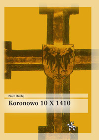 Koronowo 10 X 1410 - Derdej Piotr - książka