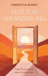 Mut zur Veränderung - Christian Marin - ebook