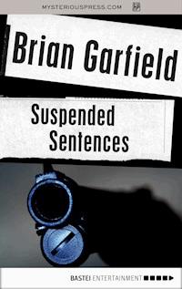 Suspended Sentences - Brian Garfield - ebook