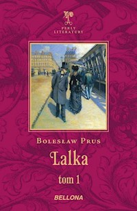 Lalka Tom 1 - Bolesław Prus - książka