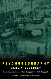 Psychogeography - Merlin Coverley - ebook