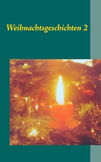 Weihnachtsgeschichten 2 -  - ebook