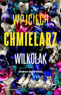 Wilkołak - Wojciech Chmielarz - książka