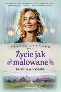 Stacja Jagodno. Życie jak malowane - Karolina Wilczyńska - ebook + audiobook