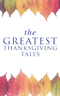 The Greatest Thanksgiving Tales - O. Henry - ebook