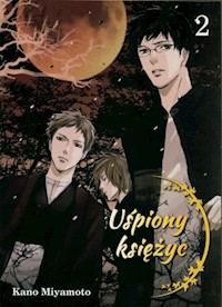 Uśpiony księżyc Tom 2 - Miyamoto Kano - książka