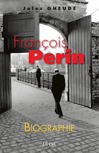 François Perin - Jules Gheude - ebook