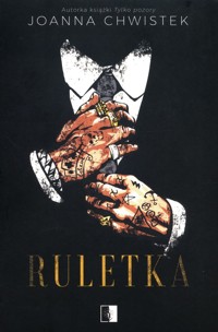 Ruletka - Joanna Chwistek - ebook + audiobook + książka