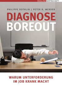 Diagnose Boreout - Philippe Rothlin - ebook