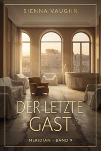 Der letzte Gast - Sienna Vaughn - ebook