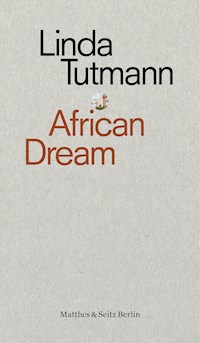 African Dream - Linda Tutmann - ebook
