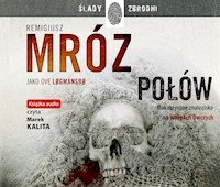 Połów - Ove Løgmansbø, Remigiusz Mróz - ebook + audiobook + książka