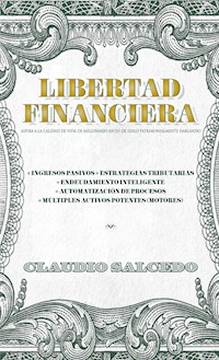Libertad financiera - Claudio Salcedo Gabrielli - ebook