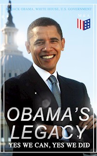 Obama's Legacy - Yes We Can, Yes We Did - Barack Obama - ebook