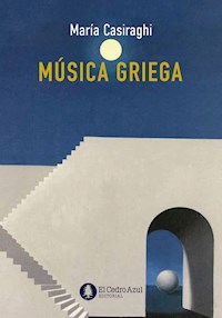 Música Griega - María Casiraghi - ebook