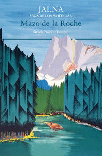Jalna. Saga de los Whiteoak - Mazo de la Roche - ebook