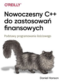 Nowoczesny C++ do zastosowań finansowych - Hanson Daniel - książka
