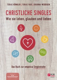 Christliche Singles - Tobias Künkler - ebook
