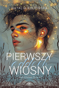 Pierwszy oddech wiosny - Natalia Kulpińska - ebook + audiobook