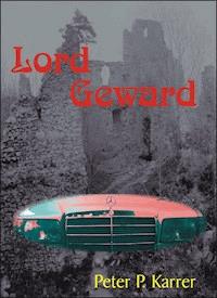 Lord Geward - Peter P. Karrer - ebook