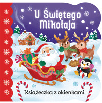 U Świętego Mikołaja. Książeczka z okienkami - Holly Berry-Byrd, Francesco Zito (ilustr.) - książka