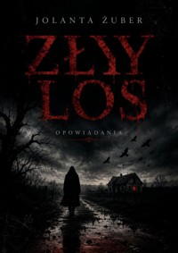 Zły los - Jolanta Żuber - ebook