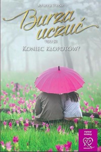 Burza uczuć Tom 26 Koniec kłopotów? - Johanna Theden - książka
