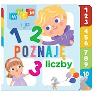 Wiem i ja! Poznaję Liczby - null null - książka