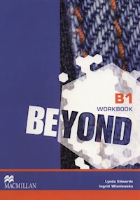 Beyond B1 Workbook - Wisniewska Ingrid, Edwards Lynda - książka