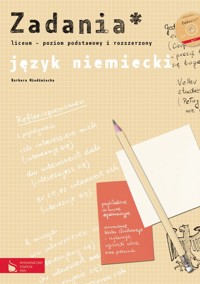 Język niemiecki Zadania z płytą CD Poziom podstawowy i rozszerzony - Niedźwiecka Barbara - książka