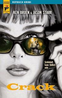 Crack - Ken Bruen - ebook