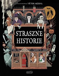 Straszne historie - zbiorowa praca - książka