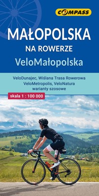 Małopolska na rowerze. VeloMałopolska w skali 1: 100 000 - zbiorowa praca - książka
