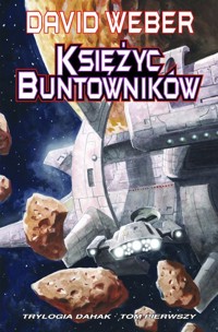 Księżyc buntowników - David Weber - ebook + książka