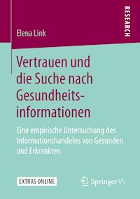Vertrauen und die Suche nach Gesundheitsinformationen - Elena Link - ebook