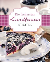 Die leckersten Landfrauen Kuchen -  - ebook