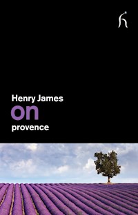 On Provence - Henry James - ebook
