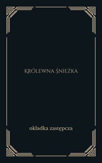 Najpiękniejsze Bajki Świata. Królewna Śnieżka - zbiorowa praca - ebook