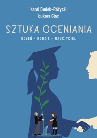 Sztuka oceniania - Dudek-Różycki Karol, Głaz Łukasz - książka