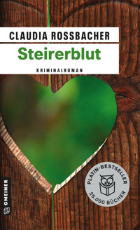 Steirerblut - Claudia Rossbacher - ebook