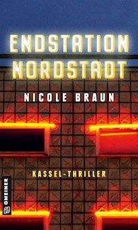 Endstation Nordstadt - Nicole Braun - ebook