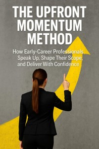 The Upfront Momentum Method - Wesley Prescott - ebook