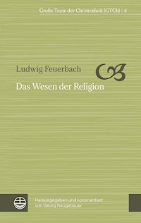 Das Wesen der Religion - Ludwig Feuerbach - ebook