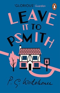Leave it to Psmith - Wodehouse	 P.G. - ebook + książka
