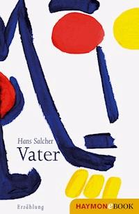 Vater - Hans Salcher - ebook